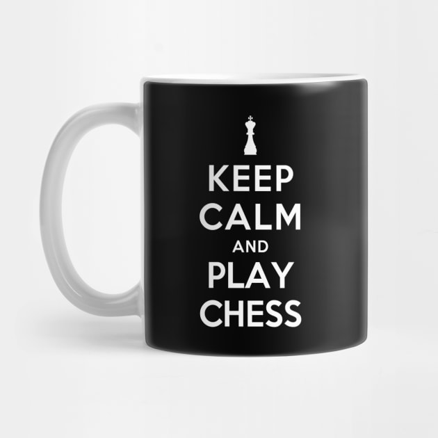 Keep Calm and Play Chess by YiannisTees